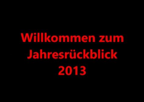 Jahresrückblick 2013